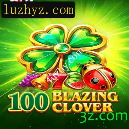 100BlazingClover: Um Jogo de Estratégia Envolvente e Desafiador