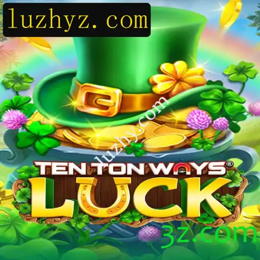 Descubra o Fascinante Mundo de TenTonWaysLuck